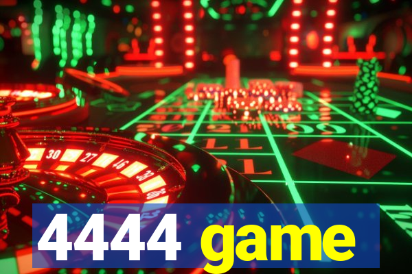 4444 game